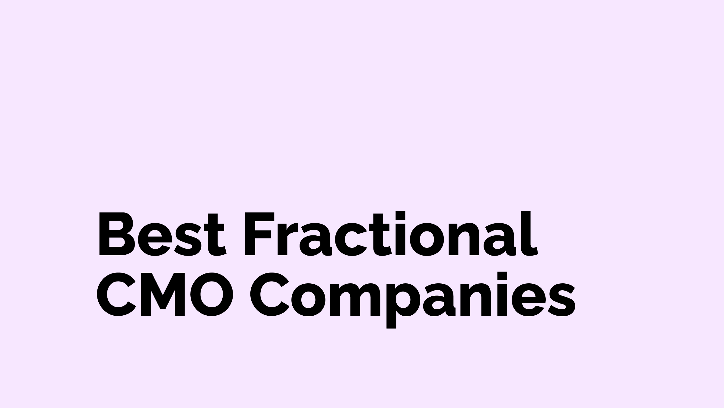 Best Fractional CMO Companies